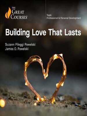 cover image of Building Love That Lasts